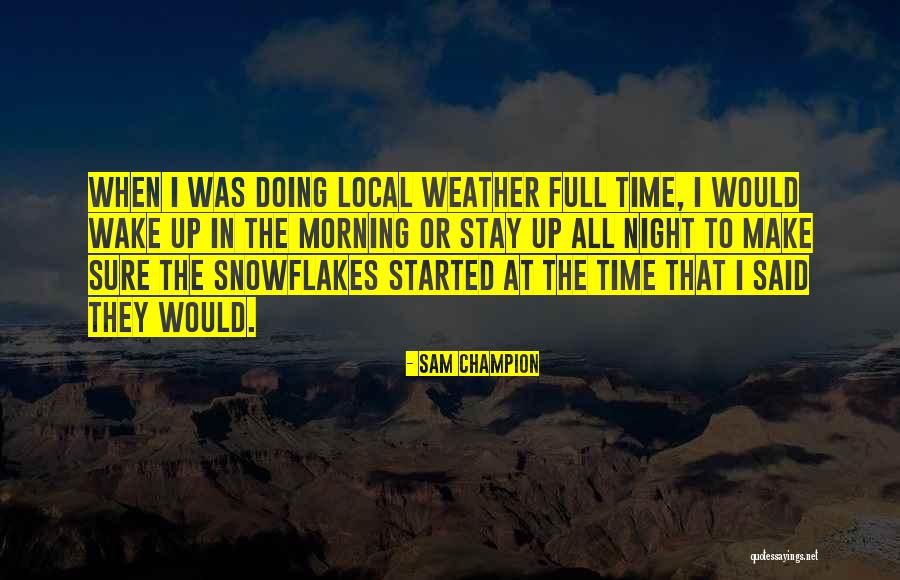 Sam Champion Quotes 185969 Sam Champion Quotes 185969
