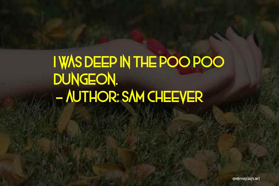 Sam Cheever Quotes 791710