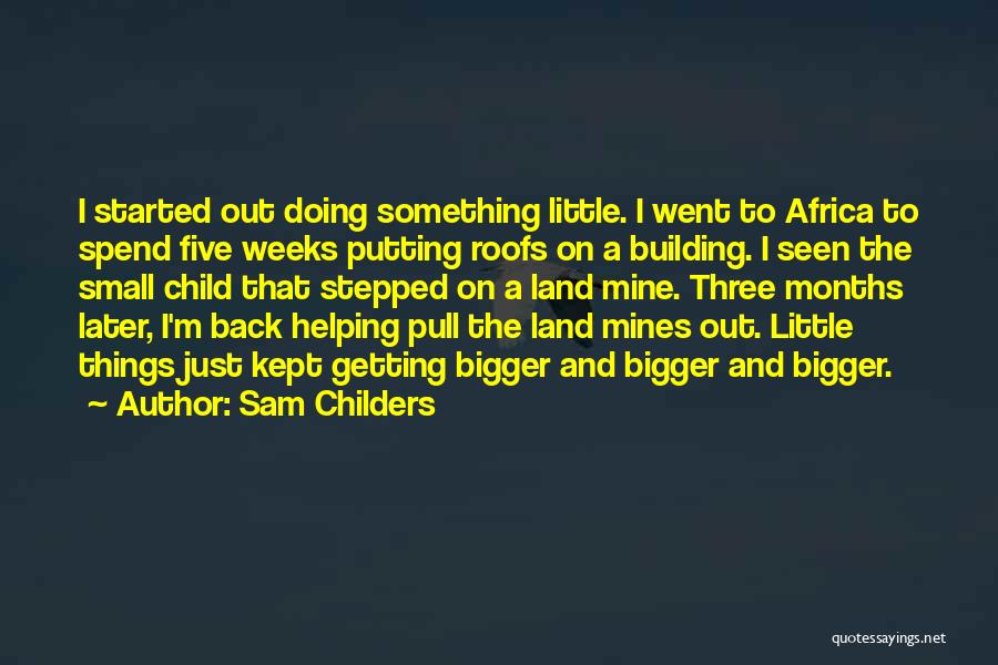 Sam Childers Quotes 1265901