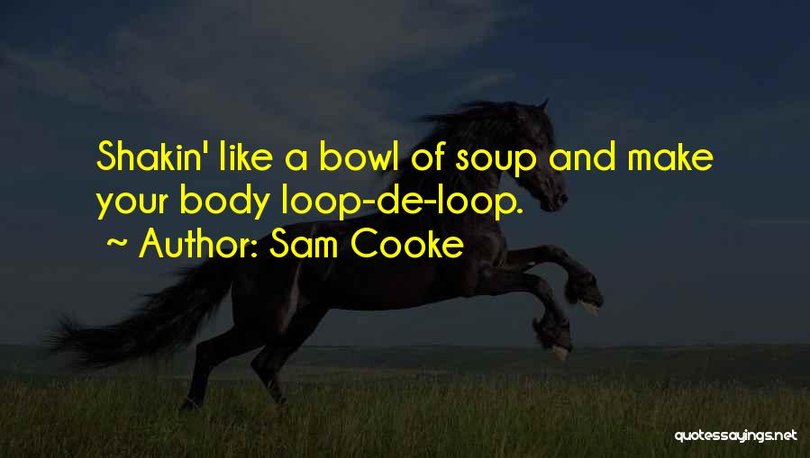 Sam Cooke Quotes 1003406