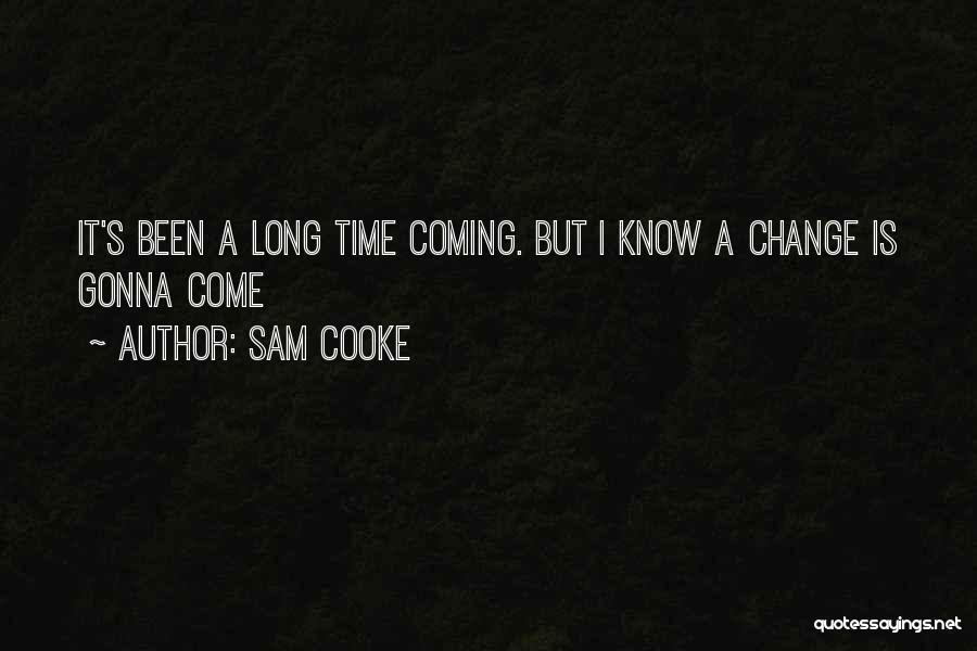 Sam Cooke Quotes 1097687