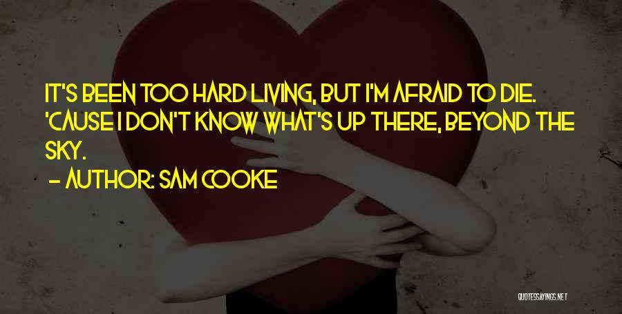 Sam Cooke Quotes 1221282