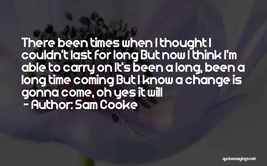 Sam Cooke Quotes 485367