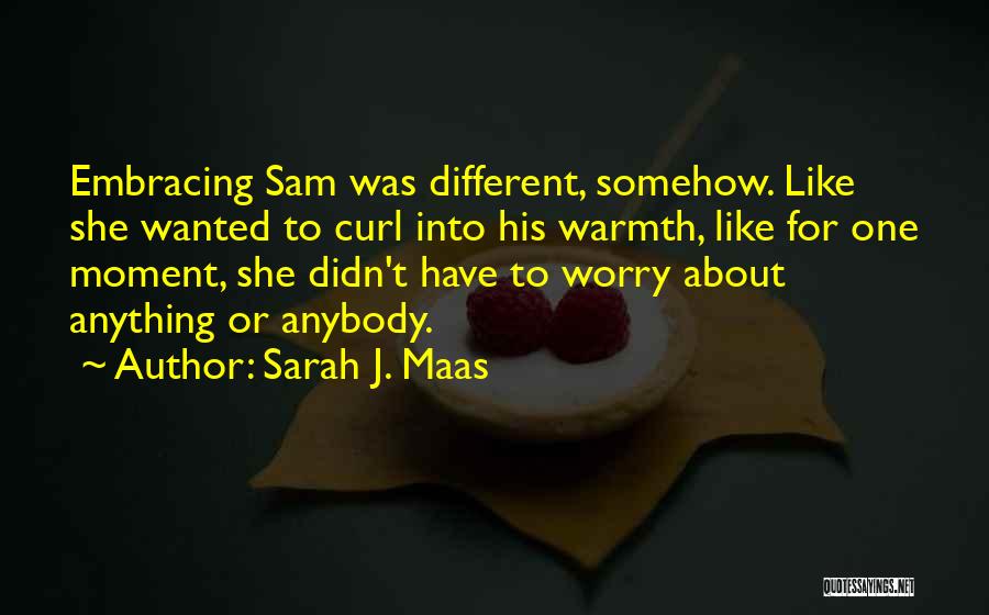 Sam Cortland Quotes By Sarah J. Maas