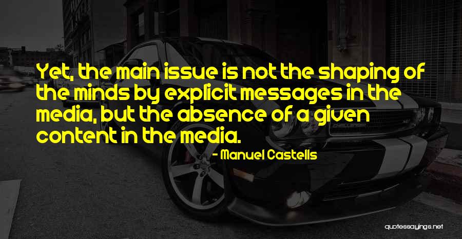 Sam Dede Quotes By Manuel Castells Sam Dede Quotes By Manuel Castells