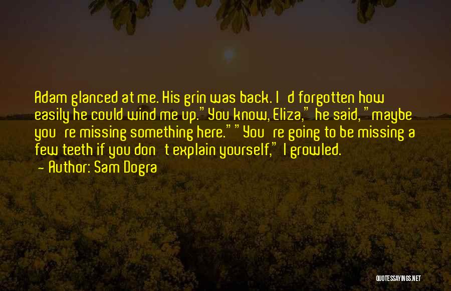 Sam Dogra Quotes 1845856