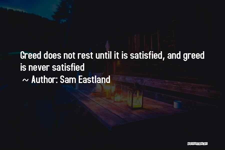 Sam Eastland Quotes 2080140