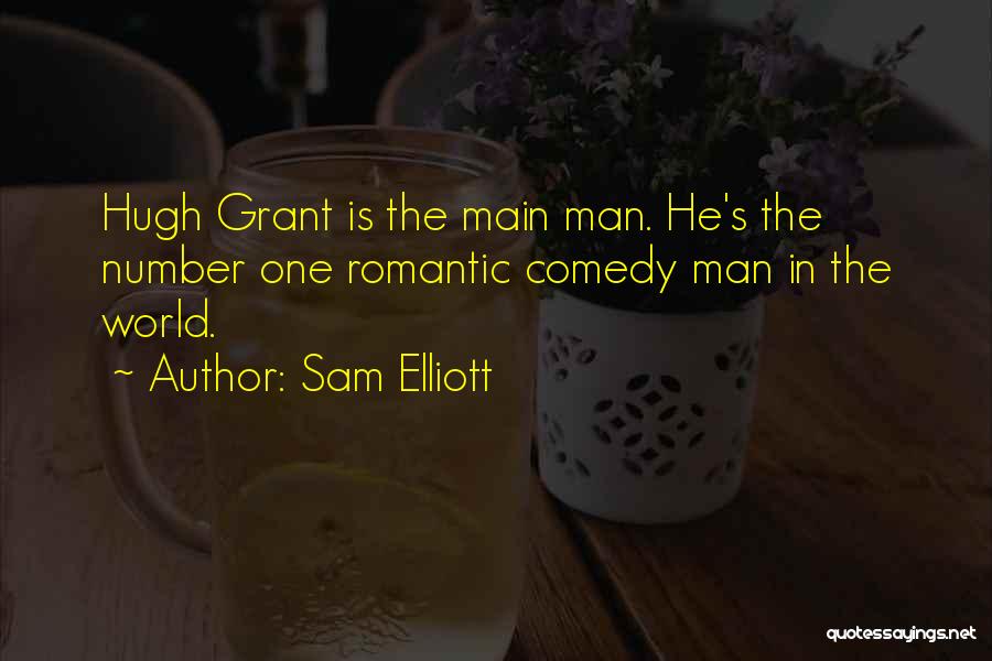 Sam Elliott Quotes 1893441