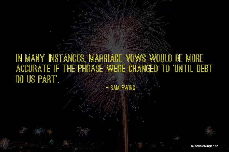 Sam Ewing Quotes 1033338 Sam Ewing Quotes 1033338