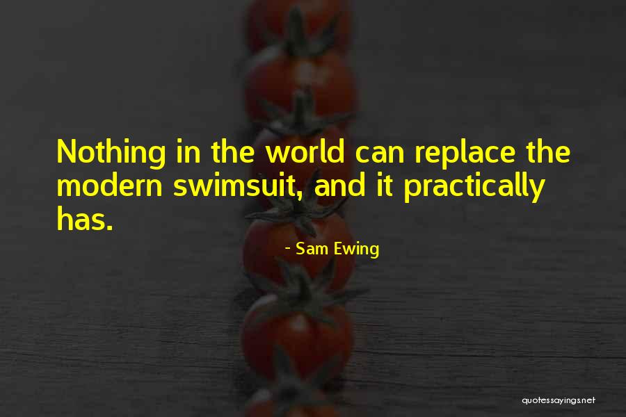 Sam Ewing Quotes 1474372 Sam Ewing Quotes 1474372