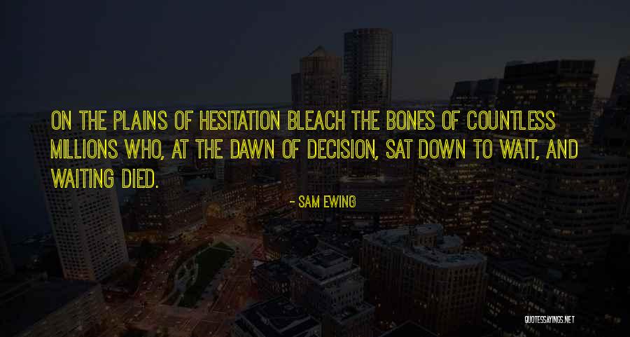 Sam Ewing Quotes 1894864 Sam Ewing Quotes 1894864