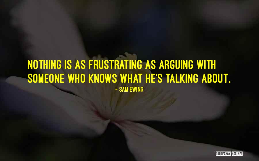 Sam Ewing Quotes 538936 Sam Ewing Quotes 538936