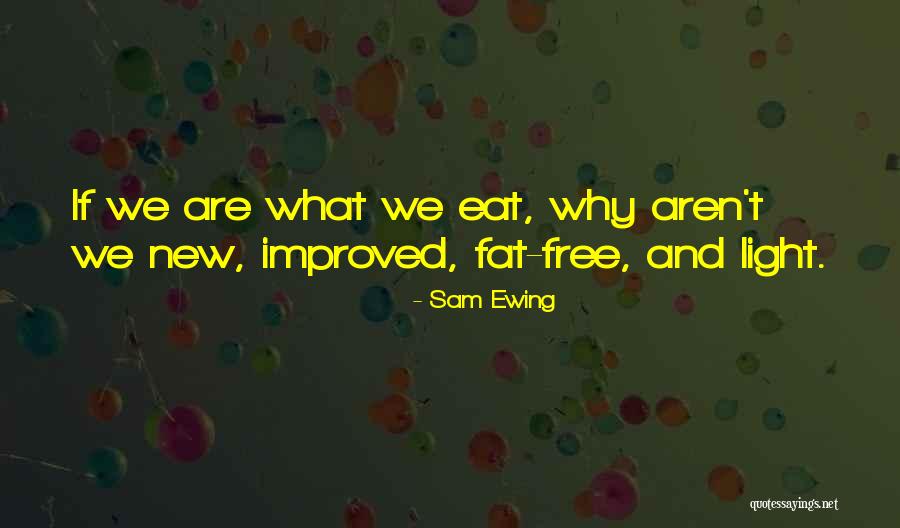 Sam Ewing Quotes 721466 Sam Ewing Quotes 721466
