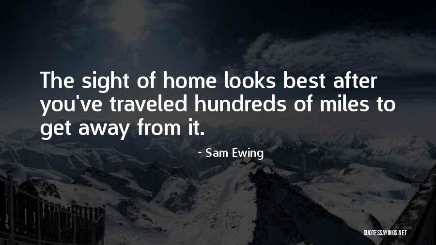 Sam Ewing Quotes 769031