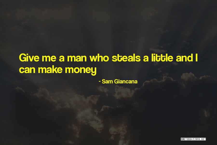 Sam Giancana Quotes 286538