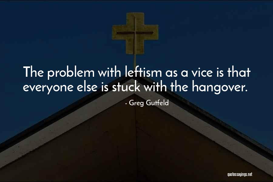 Sam Gompers Quotes By Greg Gutfeld Sam Gompers Quotes By Greg Gutfeld
