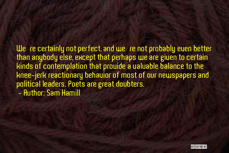 Sam Hamill Quotes 1497861