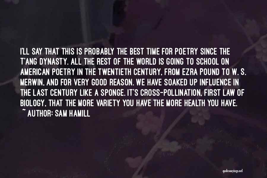 Sam Hamill Quotes 1863394