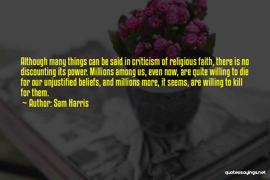 Sam Harris Quotes 1266655