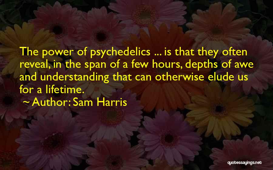 Sam Harris Quotes 1686419