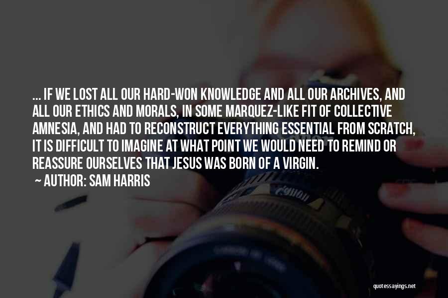 Sam Harris Quotes 275784