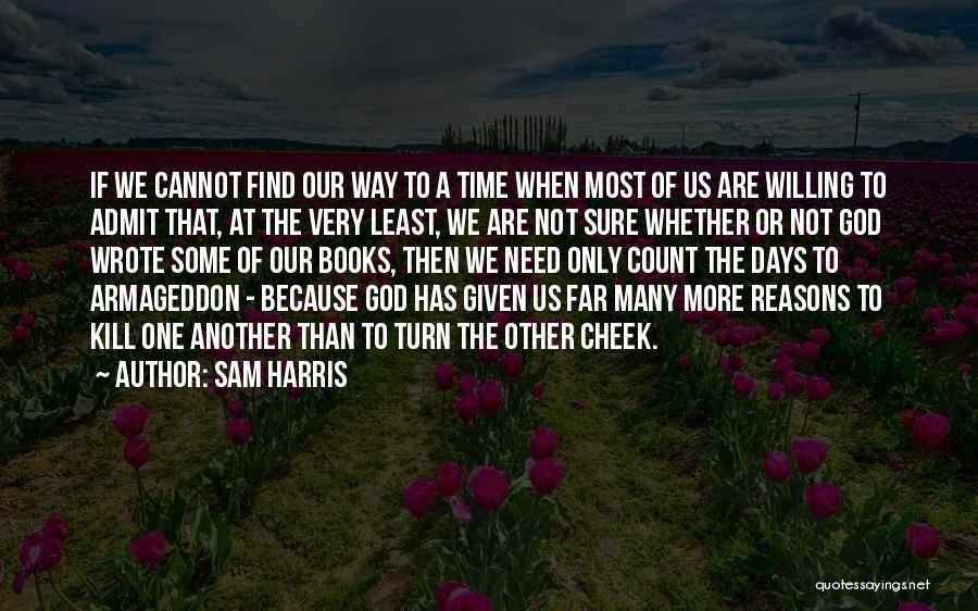 Sam Harris Quotes 337630