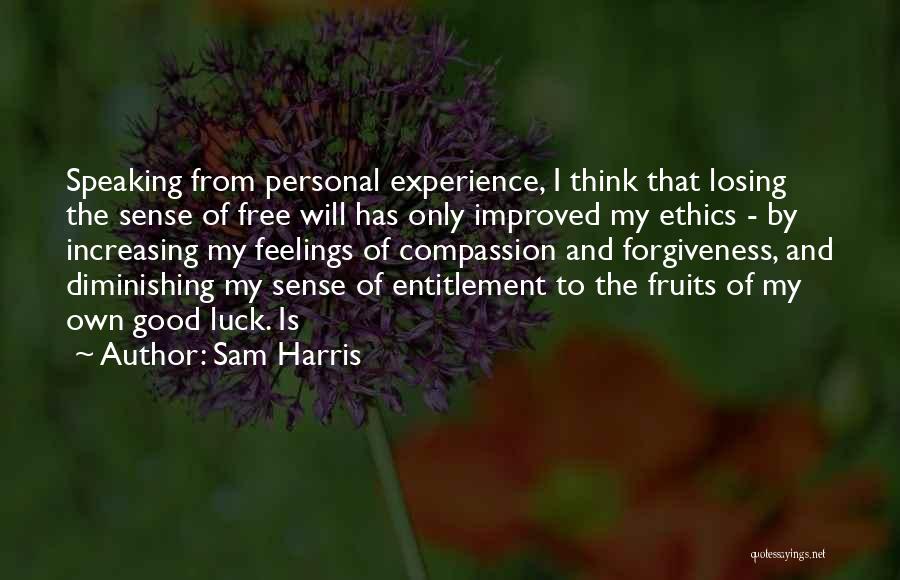 Sam Harris Quotes 437402