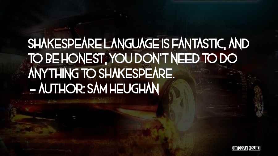 Sam Heughan Quotes 1115958