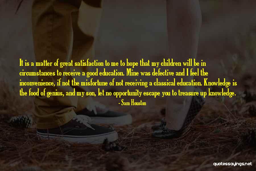 Sam Houston Quotes 1354163 Sam Houston Quotes 1354163