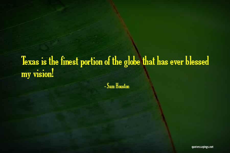 Sam Houston Quotes 441793 Sam Houston Quotes 441793