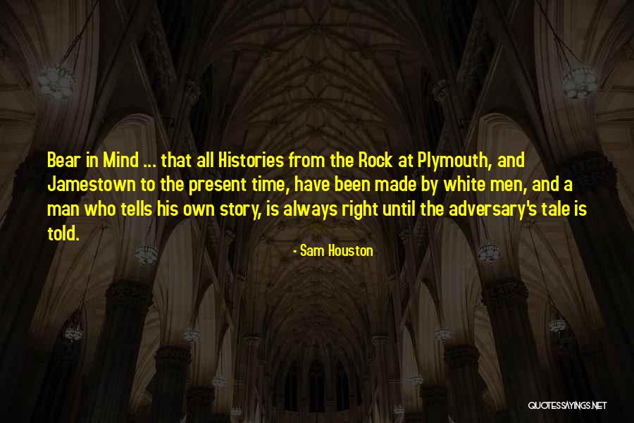 Sam Houston Quotes 720191 Sam Houston Quotes 720191