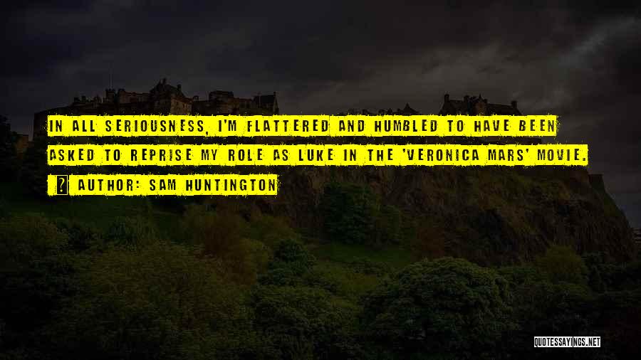 Sam Huntington Quotes 1574941