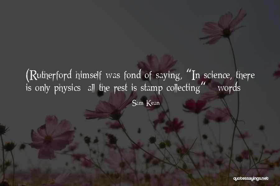 Sam Kean Quotes 1186980 Sam Kean Quotes 1186980