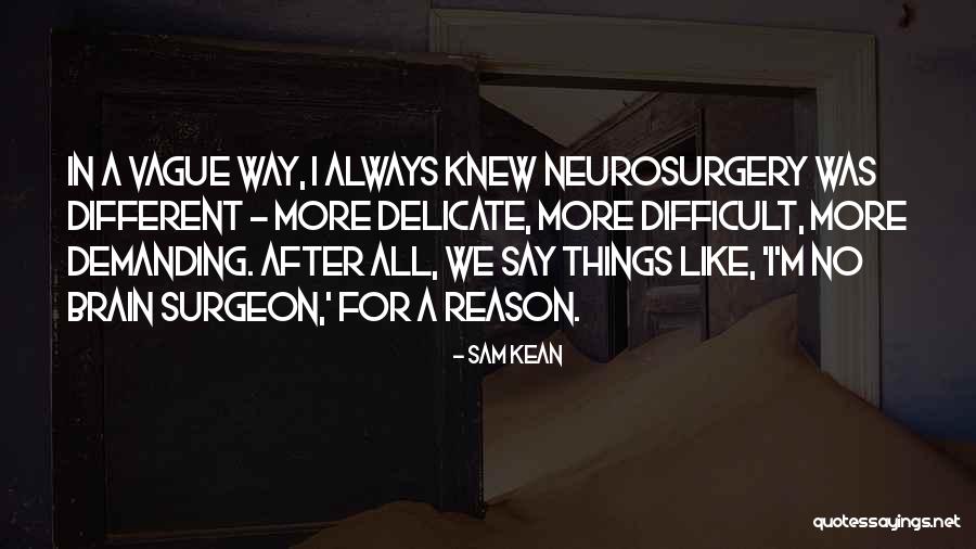 Sam Kean Quotes 1390018 Sam Kean Quotes 1390018