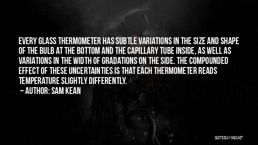 Sam Kean Quotes 1465692