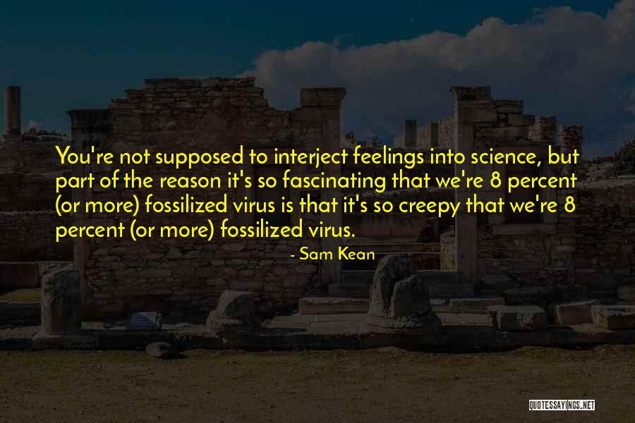 Sam Kean Quotes 1693351