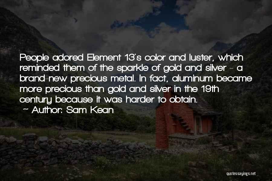 Sam Kean Quotes 1731072