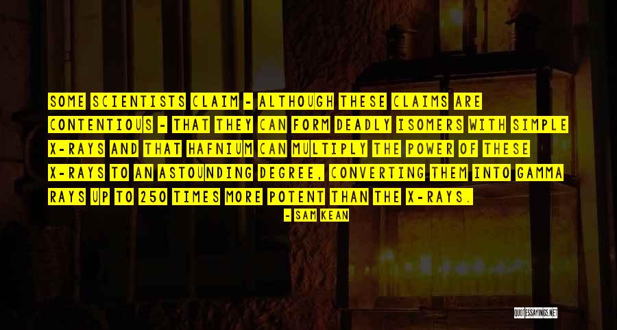 Sam Kean Quotes 1767147 Sam Kean Quotes 1767147