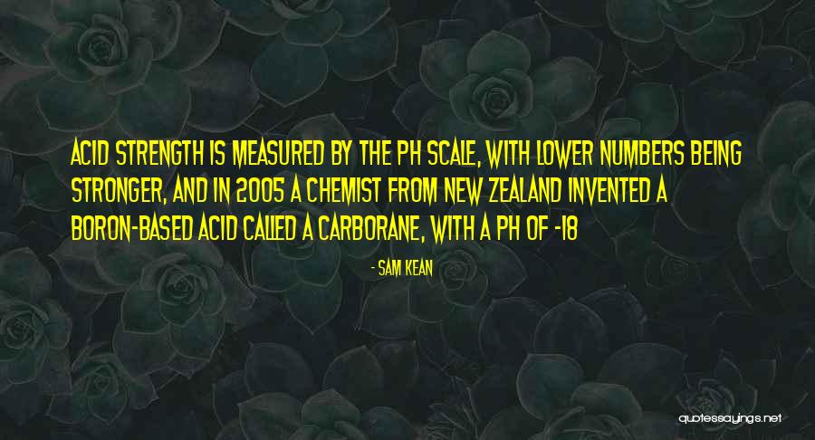 Sam Kean Quotes 1976887 Sam Kean Quotes 1976887
