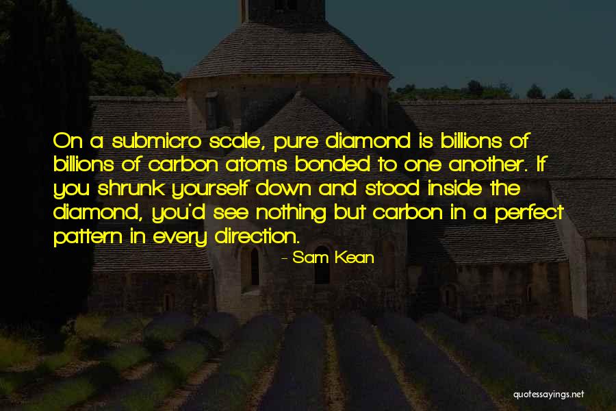 Sam Kean Quotes 2028777 Sam Kean Quotes 2028777