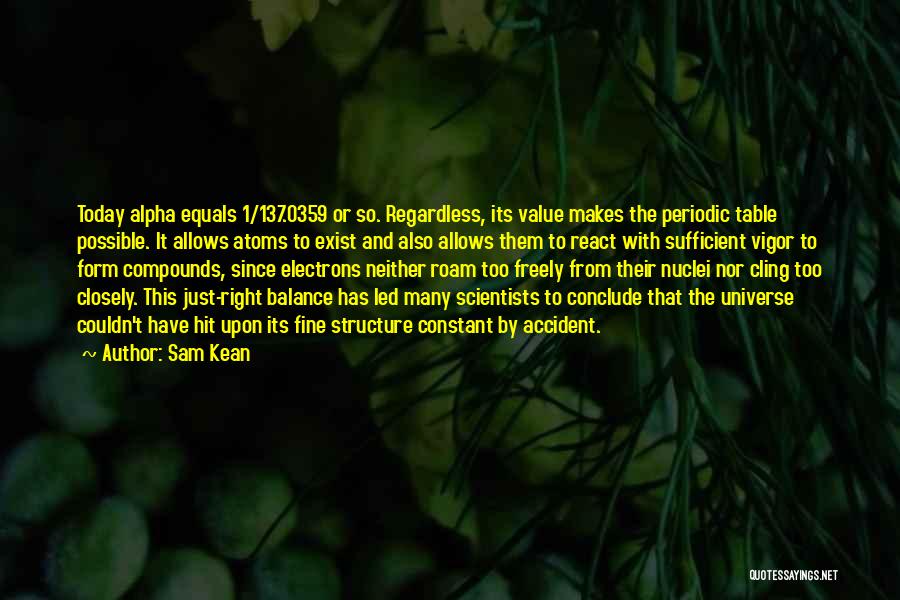 Sam Kean Quotes 784973