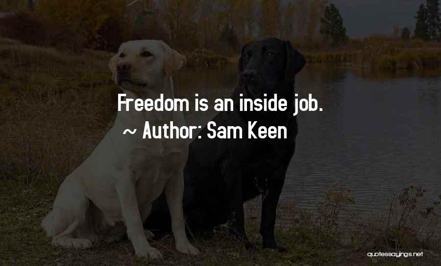 Sam Keen Quotes 1231797