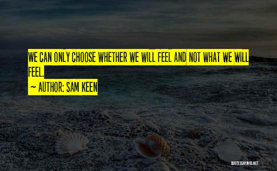 Sam Keen Quotes 156346