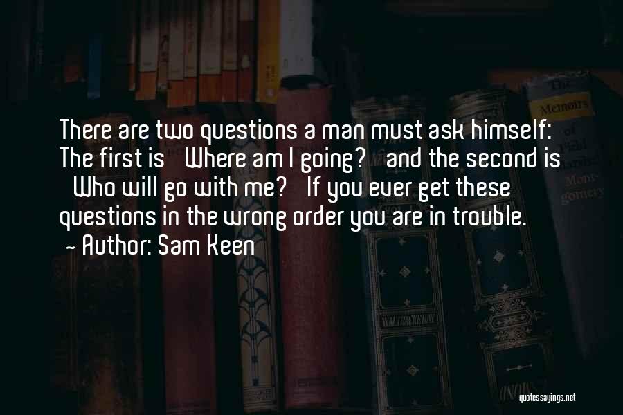Sam Keen Quotes 1582597