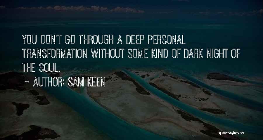 Sam Keen Quotes 1746449