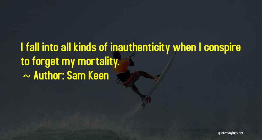 Sam Keen Quotes 1807670