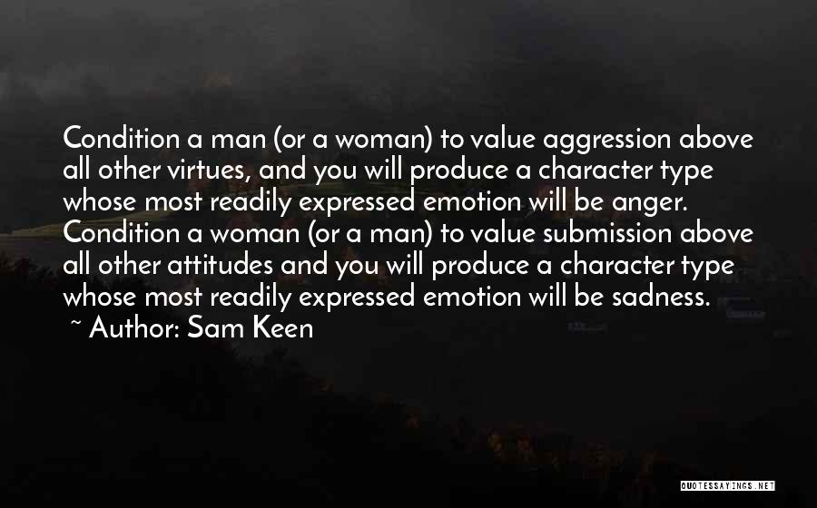 Sam Keen Quotes 1874069
