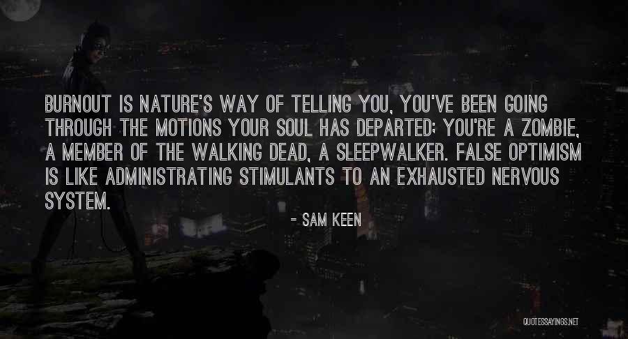 Sam Keen Quotes 2108189