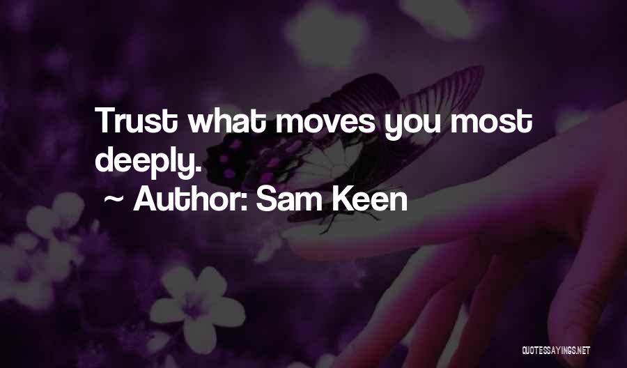 Sam Keen Quotes 2200891