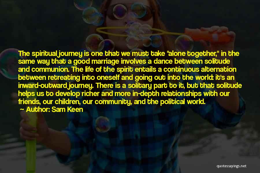Sam Keen Quotes 385898